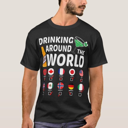 Drink rond de wereld Drink minnaar geschenken T-shirt (Voorkant)
