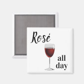 Drink ROOS' hele dag | Wijnglas Magneet (Voorkant / Achterkant)