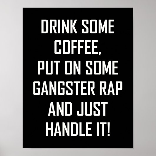 DRINK SOMMIGE KOFFIE.. POSTER (Voorkant)