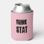 Drink STAT! Verpleegster Cup houder Blikjeskoeler (Blikje Voorkant)