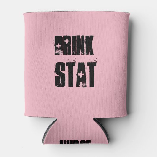 Drink STAT! Verpleegster Cup houder Blikjeskoeler (Voorkant)