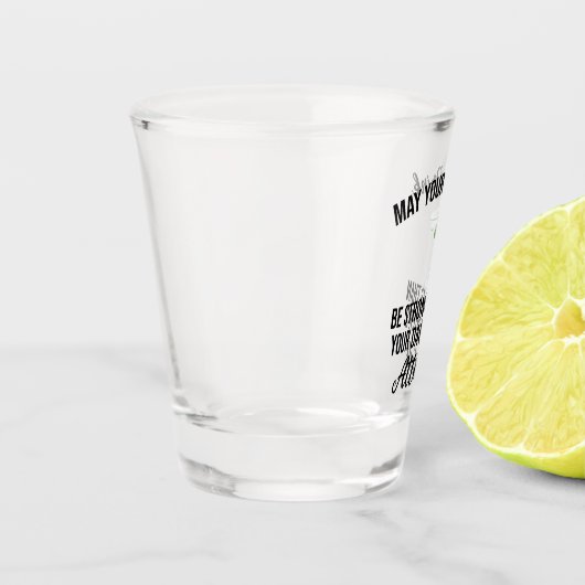 Drink sterker dan de deuksheid van uw dochter shot glas (Links)
