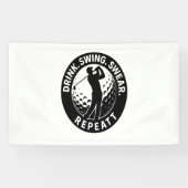 Drink Swing Swear Repeat Golf Spandoek (Horizontaal)