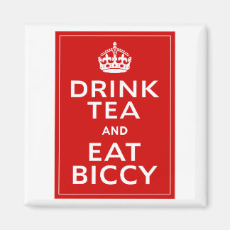 Drink Tea en Eat Biccy ~ British Fun Magneet