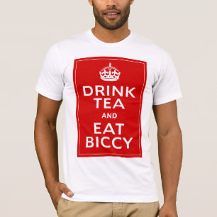 Drink Tea en Eat Biccy ~ British Fun T-shirt