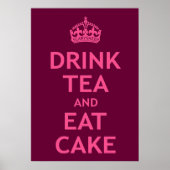 Drink Tea en Eat Cake Poster (Voorkant)