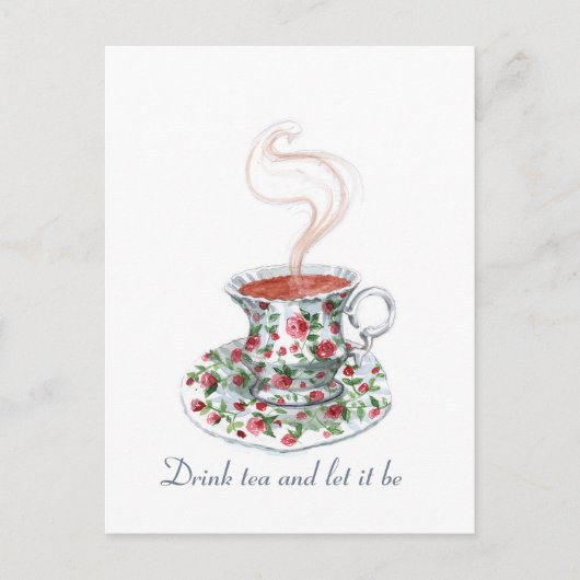 Drink tea en laat het een slogan citaat zijn, bek briefkaart (Voorkant)
