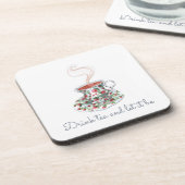 Drink tea en laat het thee slogan citaat zijn, bier onderzetter (Linkerzijde)