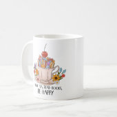 Drink Tea Lees boeken Wees blij mok (Voorkant links)