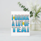 Drink Tea Life B Briefkaart (Staand voorkant)