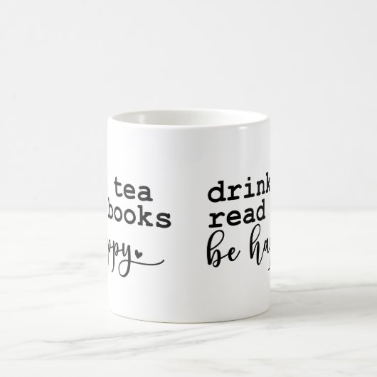 Drink Tea Read Books - Book Lovers Coffee Mok (Center)