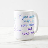 Drink Tea Save Animals en Naps Koffiemok (Voorkant rechts)