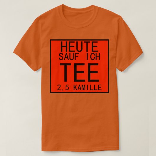 Drink tea Tea Time Chamomile Tea Cup Gift 1 T-shirt (Design voorkant)