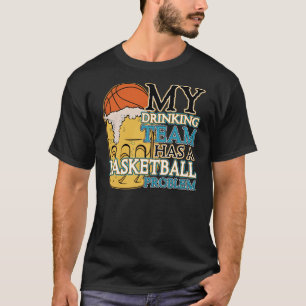 Drink Team Basketball T-shirt