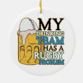 Drink Team Rugby Keramisch Ornament (Achterkant)