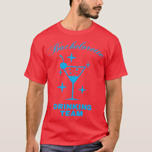DRINK TEAM team bruid vrijgezellenfeest 2 T-shirt