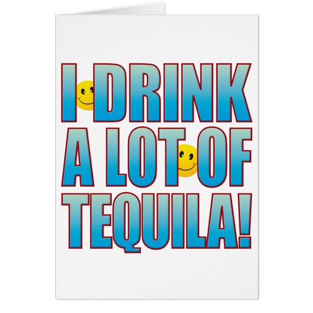Drink Tequila Life B (Voorkant)