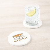 Drink (thee) en laat het zijn, grappige slogan, th zandsteen onderzetter (Zijkant)