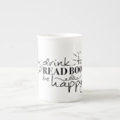 Drink thee, lees boeken, wees tevreden Mok (Voorkant)