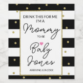 drink this with me I'm a mummy to be pregnancy Wijn Etiket (Enkel label)