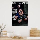 Drink tot u poster stink (Keuken)