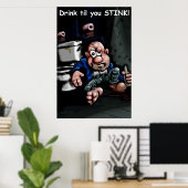 Drink tot u poster stink (Thuiskantoor)