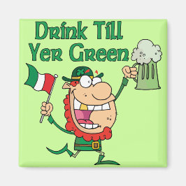 Drink tot Yer Green Magneet