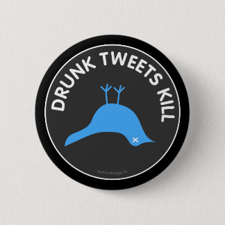 Drink Tweets Kill Button