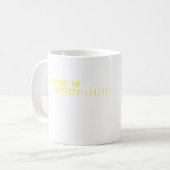 Drink Up777777777!!!!!!! Koffiemok (Voorkant links)