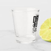Drink Up Buttercup Shot Glas (Links)