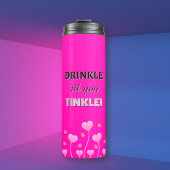 Drink up! Fun loving pretty  Thermosbeker