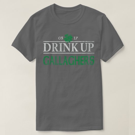Drink Up Gallaghers Irish St Patricks Day T-shirt (Design voorkant)