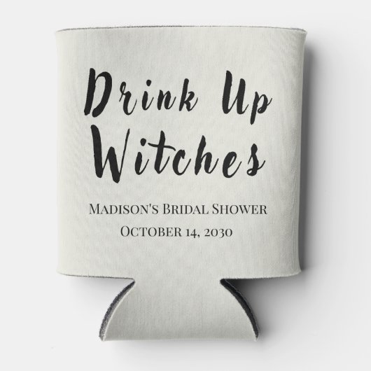 Drink up heksen oktober vrijgezellenfeest blikjeskoeler (Voorkant)