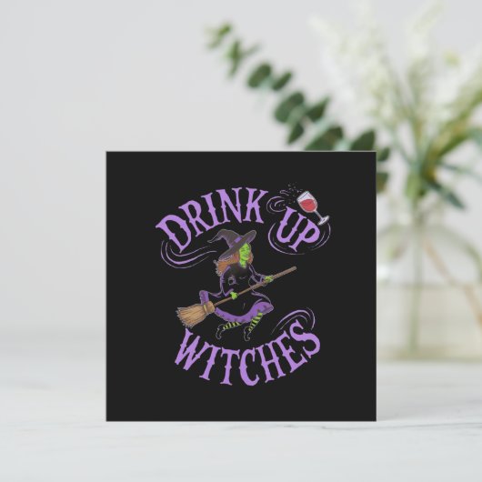 Drink Up Witches Funny Halloween Party Vibes Kaart (Staand voorkant)