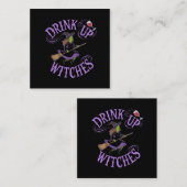 Drink Up Witches Funny Halloween Party Vibes Vierkante Visitekaartje (Voorkant / Achterkant)