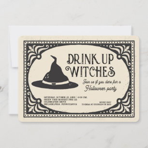 Drink Up Witches Halloween Party Kaart