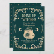 Drink Up Witches Halloween Party