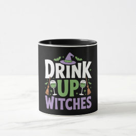 Drink Up Witches Halloween Party Mok