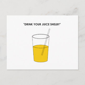 Drink Uw Juice Shelby Briefkaart