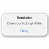 Drink uw water, blijf gehydrateerd sticker (Voorkant)