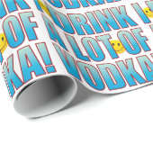 Drink Vodka Life B Cadeaupapier (Rol Hoek)