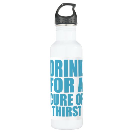 Drink voor Cure Funny Thirsty Humor Art Waterfles (Voorkant)