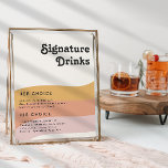 Drink voor de Rainbow Signature  van Modern Retro  Poster<br><div class="desc">Deze moderne retro 70's regenbooghandtekening drink is perfect voor je eenvoudige sinaasappel, roos goud, en bruine roze bruiloft. Ontworpen met elementen van een klassieke, kleurrijke boho-boog en groovy-minimalistische strepen. Het ontwerp heeft een uniek abstract tropisch strand, geweldig voor elke lente, zomer of herfstbruiloft. Het product is aanpasbaar, omdat de afbeelding...</div>