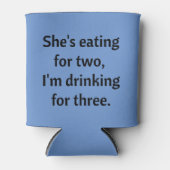 Drink voor drie grappige pap Joke Blikjeskoeler (Voorkant)