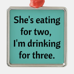 Drink voor drie grappige pap Joke Metalen Ornament