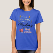Drink warme cacao en kijk naar de kerst t-shirt (Voorkant)