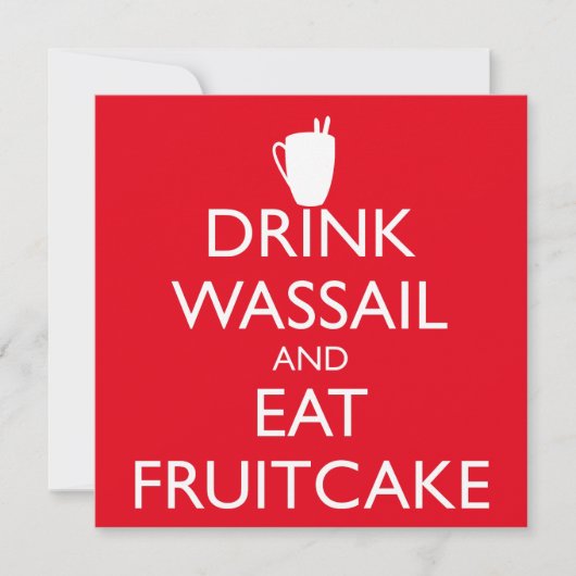 DRINK WASSAIL EN EET FRUITCAKE Uitnodiging (Voorkant)