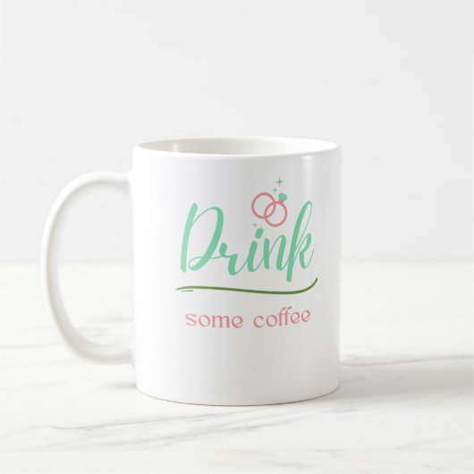 Drink wat koffie koffiemok (Links)