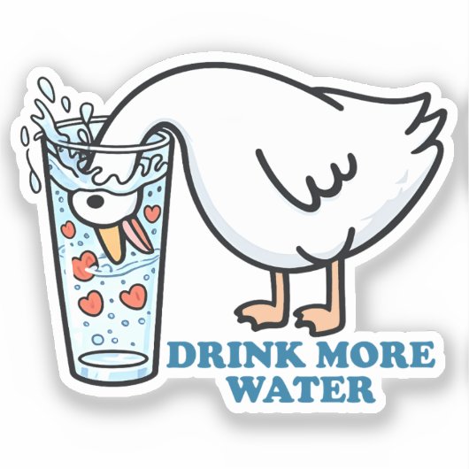 Drink Water Grappige Gans Schattige Hydratatie Her Sticker (Voorkant)