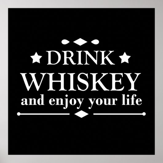 drink whiskey en geniet van je leven poster (Voorkant)